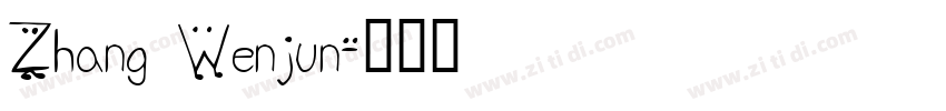 Zhang Wenjun字体转换